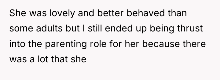 She was lovely and better behaved than some adults but...