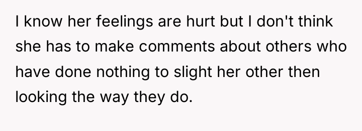 I know her feelings are hurt but I don't think...
