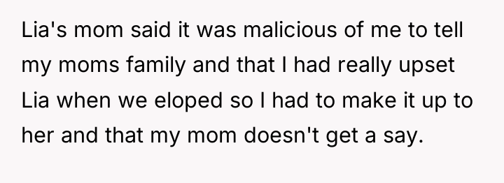 Lia's mom said it was malicious of me to tell...