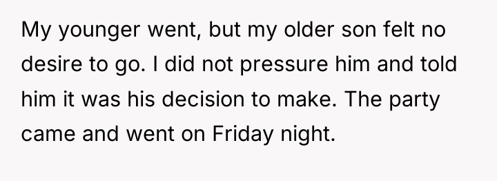 My younger went, but my older son felt no desire...