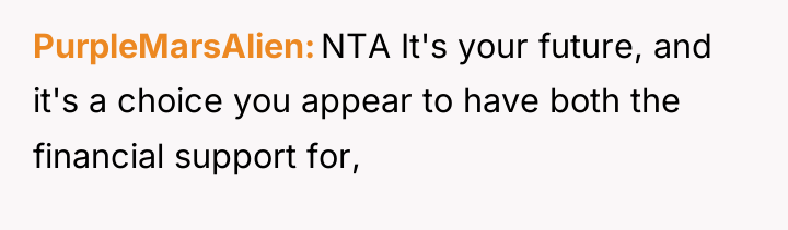PurpleMarsAlien NTA It's your future, and it's a choice you...
