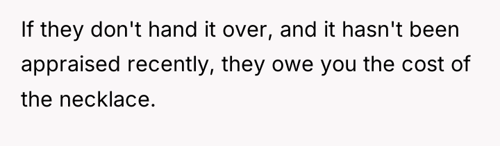 If they don't hand it over, and it hasn't been...