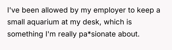 I've been allowed by my employer to keep a small...