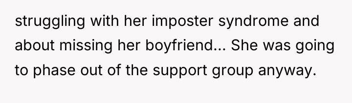 struggling with her imposter syndrome and about missing her boyfriend......