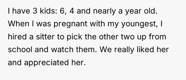 I have 3 kids: 6, 4 and nearly a year...