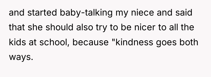 and started baby-talking my niece and said that she should...