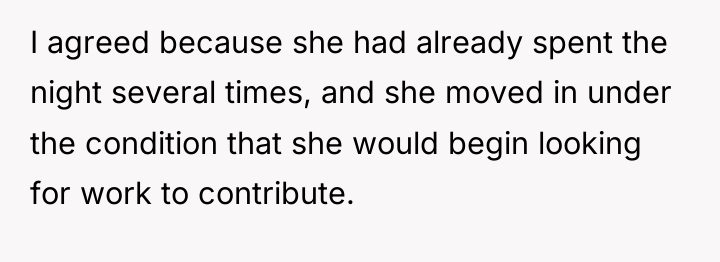 I agreed because she had already spent the night several...
