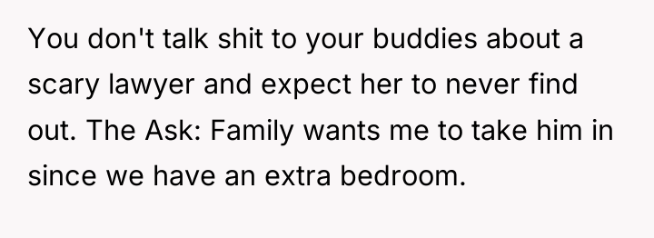 You don't talk shit to your buddies about a scary...
