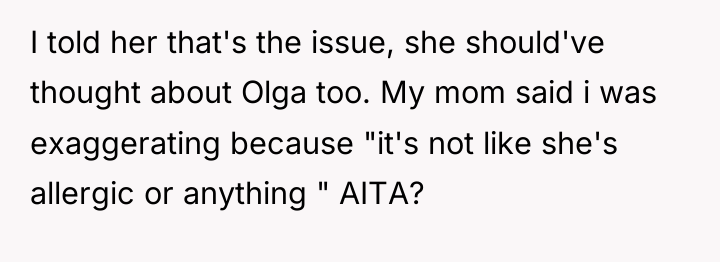 I told her that's the issue, she should've thought about...