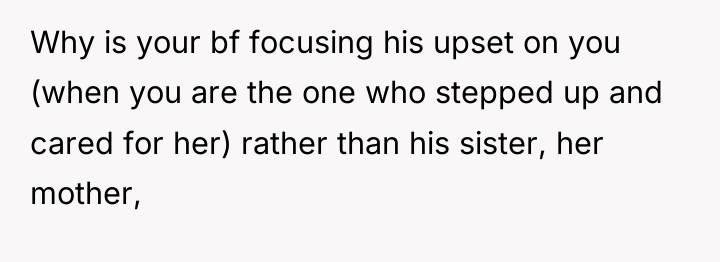 Why is your bf focusing his upset on you (when...