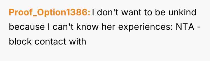 Proof_Option1386 I don't want to be unkind because I can't...