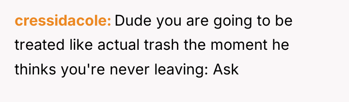 cressidacole Dude you are going to be treated like actual...