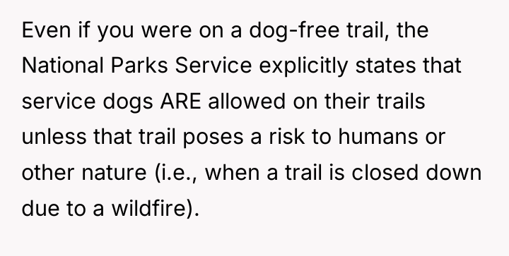 Even if you were on a dog-free trail, the National...