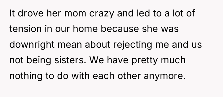 It drove her mom crazy and led to a lot...