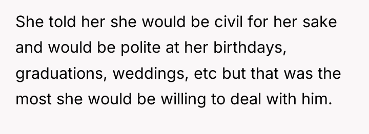 She told her she would be civil for her sake...