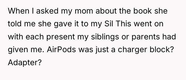 When I asked my mom about the book she told...