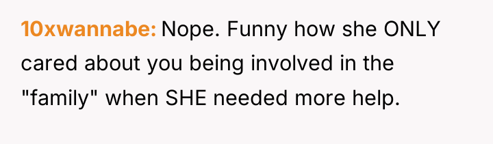 10xwannabe Nope. Funny how she ONLY cared about you being...
