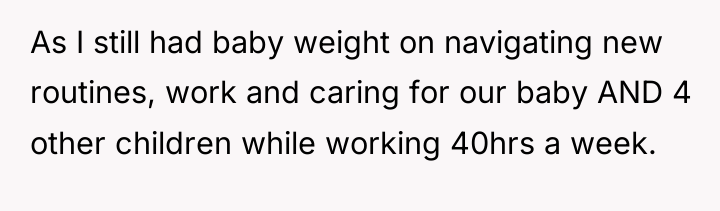 As I still had baby weight on navigating new routines,...