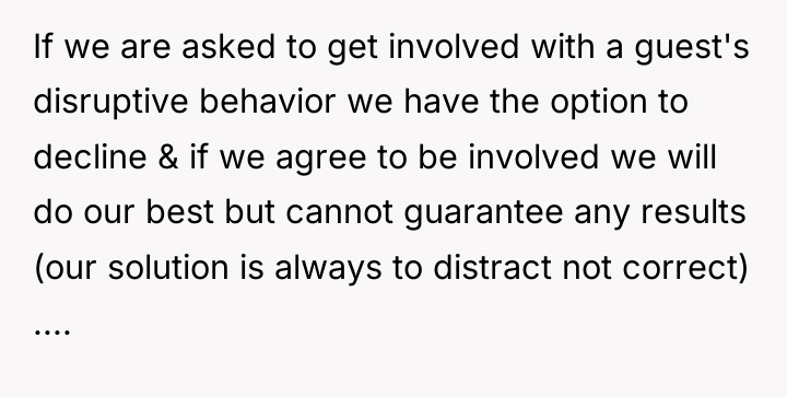 If we are asked to get involved with a guest's...