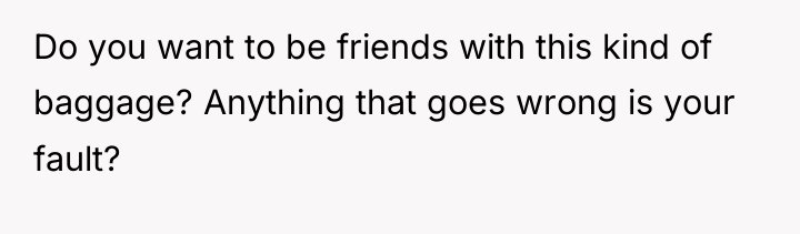 Do you want to be friends with this kind of...