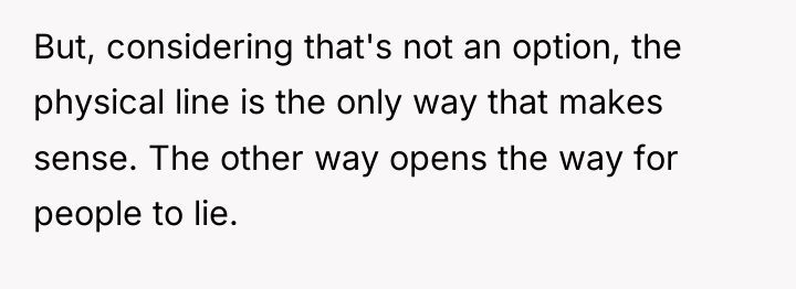 But, considering that's not an option, the physical line is...