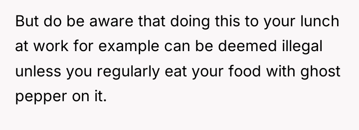But do be aware that doing this to your lunch...