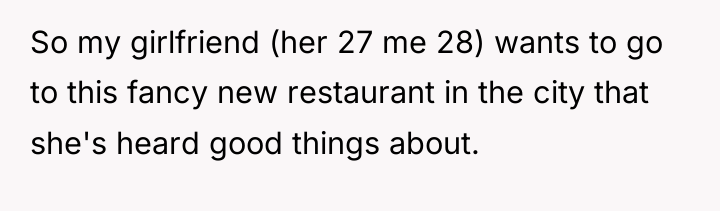 So my girlfriend (her 27 me 28) wants to go...