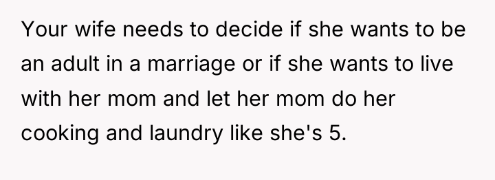 Your wife needs to decide if she wants to be...