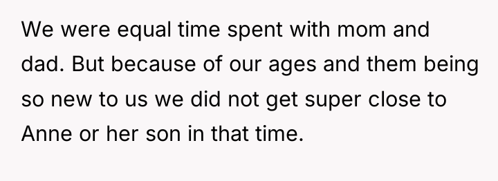 We were equal time spent with mom and dad. But...