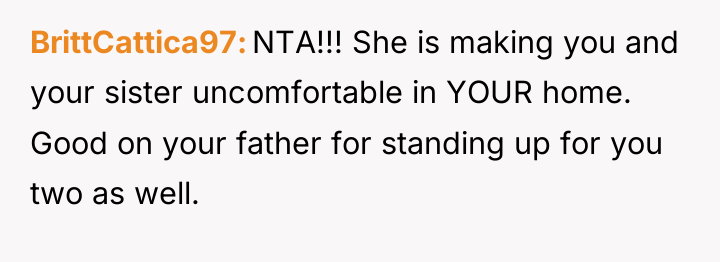 BrittCattica97 NTA!!! She is making you and your sister uncomfortable...
