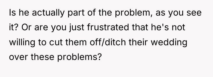 Is he actually part of the problem, as you see...