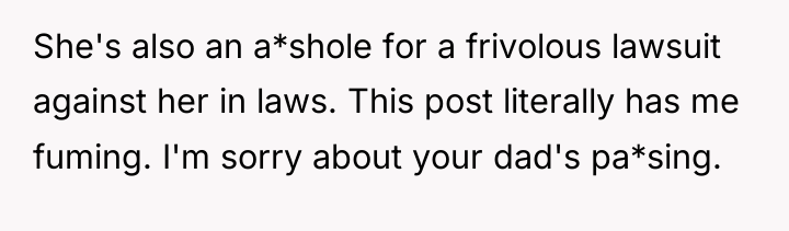 She's also an a*shole for a frivolous lawsuit against her...