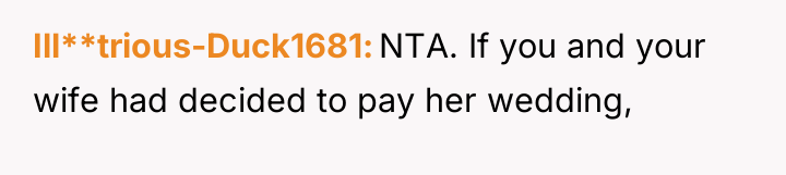 Ill**trious-Duck1681 NTA. If you and your wife had decided to...