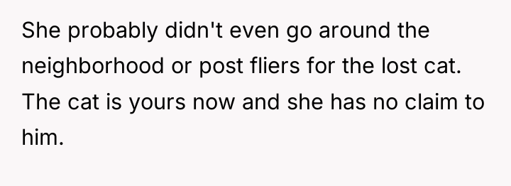 She probably didn't even go around the neighborhood or post...
