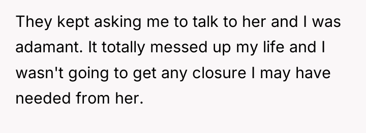 They kept asking me to talk to her and I...