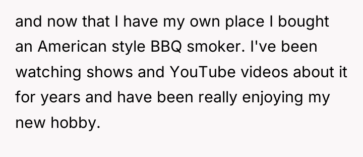 and now that I have my own place I bought...