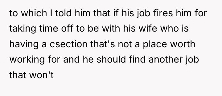 to which I told him that if his job fires...