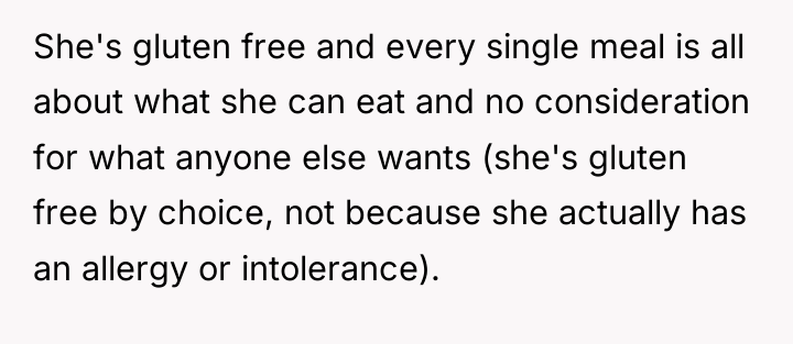 She's gluten free and every single meal is all about...