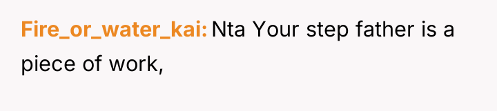 Fire_or_water_kai Nta Your step father is a piece of work,
