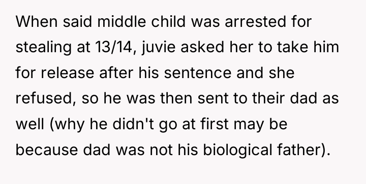 When said middle child was arrested for stealing at 13/14,...