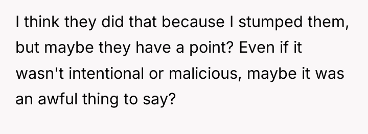 I think they did that because I stumped them, but...