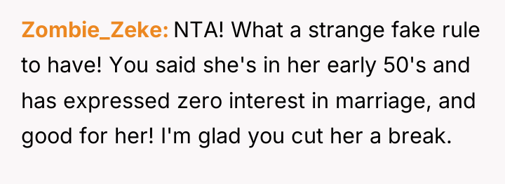 Zombie_Zeke NTA! What a strange fake rule to have! You...