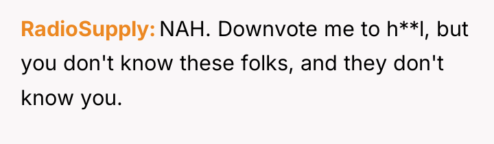 RadioSupply NAH. Downvote me to h**l, but you don't know...