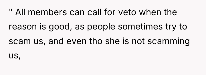 " All members can call for veto when the reason...