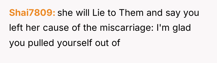 Shai7809 she will Lie to Them and say you left...