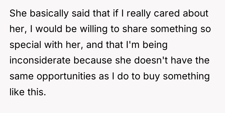 She basically said that if I really cared about her,...
