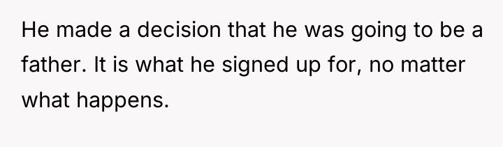 He made a decision that he was going to be...