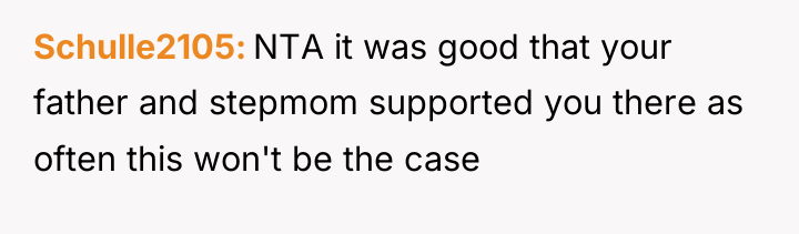 Schulle2105 NTA it was good that your father and stepmom...