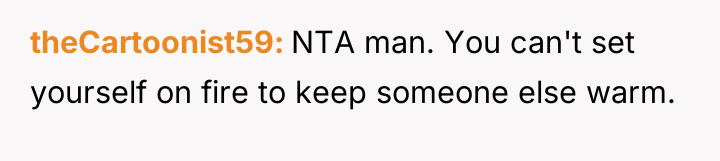 theCartoonist59 NTA man. You can't set yourself on fire to...