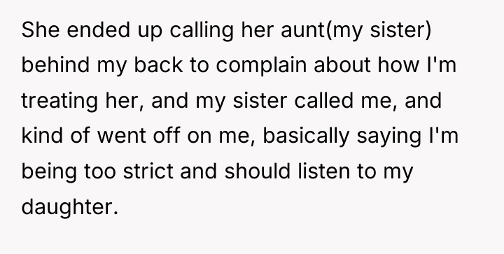 She ended up calling her aunt(my sister) behind my back...
